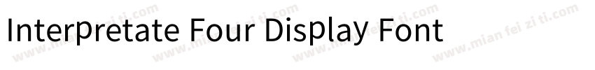 Interpretate Four Display Font字体转换